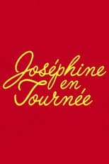 Poster for Joséphine en tournée