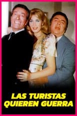 Poster for Las turistas quieren guerra