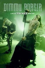 Poster for Dimmu Borgir: Live at Wacken Open Air