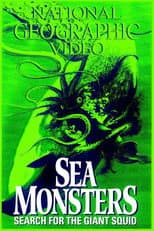 Poster for Sea Monsters: Search for the Giant Squid