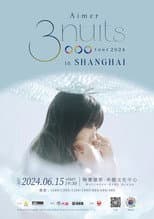 Poster for Aimer 3 nuits tour 上海公演 2024