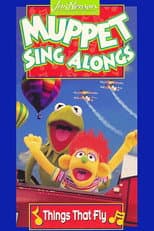 Poster for Muppet Sing Alongs: Things That Fly