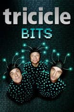 Poster for Tricicle: Bits