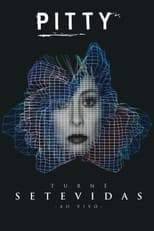 Poster for Pitty: Turnê Setevidas Ao Vivo