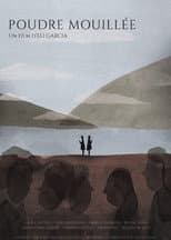 Poster for Poudre Mouillée