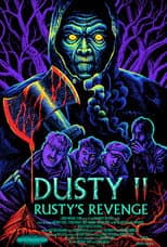 Poster for Dusty II: Rusty's Revenge