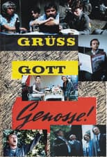 Poster for Grüß Gott, Genosse