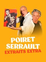 Poster for Poiret Serrault - Extraits extra