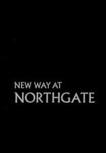 Poster for New Way at Northgate