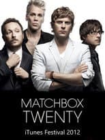 Poster for Matchbox Twenty: Live From iTunes Festival