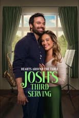 Poster for Hearts Around the Table: Josh's Third Serving