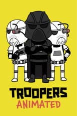 Poster for Troopers: Animated