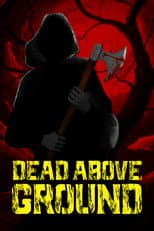 Poster for Dead Above Ground