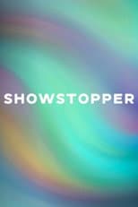 Poster for SHOWSTOPPER