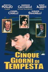 Poster for Cinque Giorni Di Tempesta