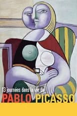 Poster for 13 Days in the Life of Pablo Picasso