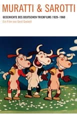 Poster for Muratti und Sarotti - Die Geschichte des deutschen Animationsfilms 1920 bis 1960
