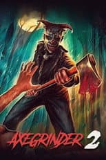 Poster for Axegrinder  2