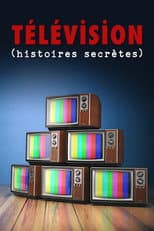 Poster for Télévision (histoires secrètes)
