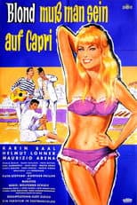 Poster for Blond muß man sein auf Capri