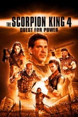 Poster for The Scorpion King 4: Quest for Power
