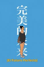 Poster for The Future Perfect