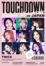 Poster for Twice Debut Showcase "Touchdown In Japan"