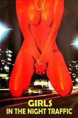Poster for Girls in the Night Traffic