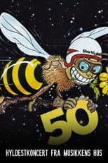Poster for Shu-bi-dua 50: Hyldestkoncert fra Musikkens hus
