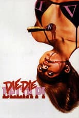 Poster for Die Die Delta Pi