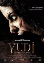 Poster for Yudi: Yedikonuk Cinleri