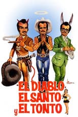 Poster for El Diablo El Santo Y El Tonto
