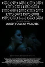 Poster for The Lonely Souls of Microbes