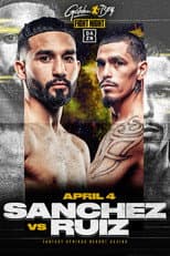 Poster for Jose Sanchez vs. Erik Ruiz