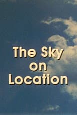 Poster for The Sky on Location