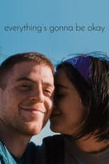 Poster for Everything's Gonna Be Okay