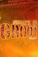 Poster for Afrikaans is Groot 2024