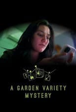 Poster for A Garden Variety Mystery