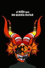 Poster for El niño que no quería matar