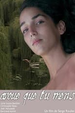 Poster for Avoue que tu mens