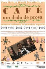 Poster for Café, um Dedo de Prosa
