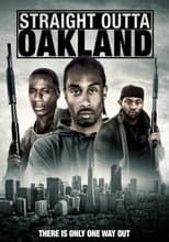 Poster for Straight Outta Oakland