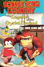 Poster for Donkey Kong Country: The Legend of the Crystal Coconut