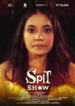 Poster for The Spit Show