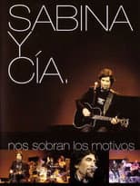 Poster for Sabina y CIA: Nos sobran los motivos