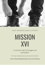 Poster for MIssiON XVI