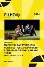 Poster for Maybe you can even sense our lifestyles are probably comparable: I simply am not there﻿