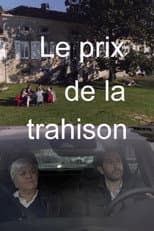 Poster for Le Prix de la trahison