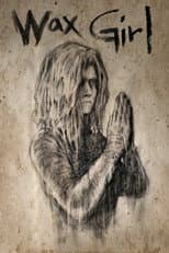 Poster for Wax Girl