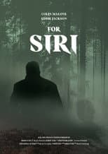 Poster for For Siri